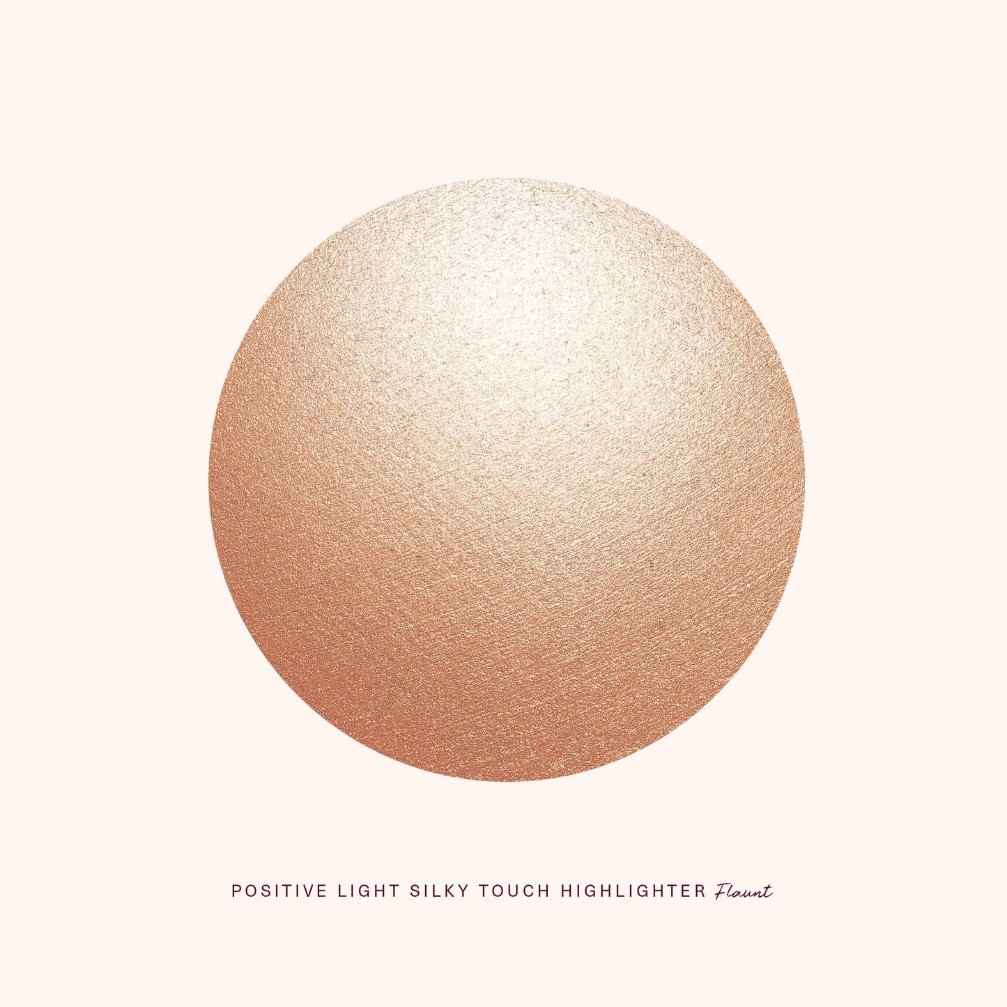 Positive Light Silky Touch Highlighter
